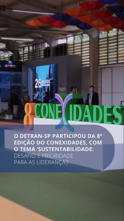 Detran-SP participa do Conexidades