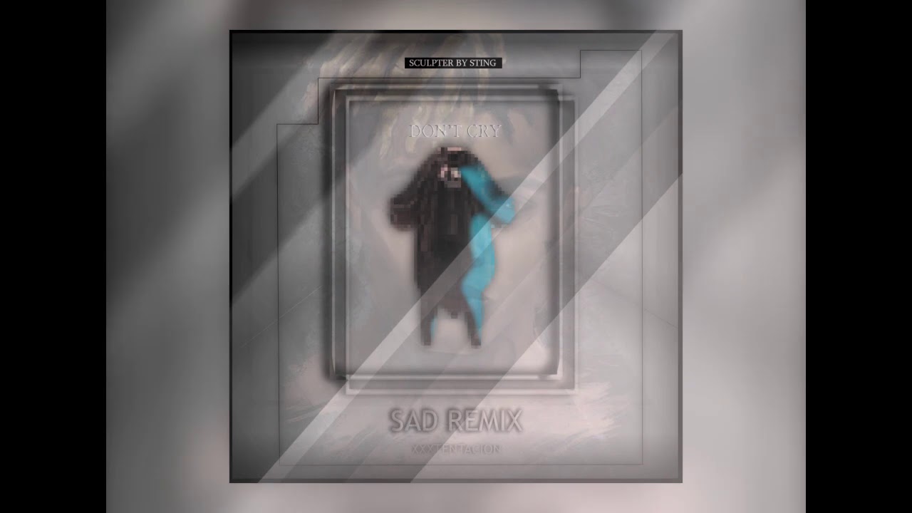 Sad Remix XXXTENTACION SAD ( REMIX ) || STING - YouTube