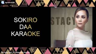 Sokiro Daa Karaoke Lirik_Stacy