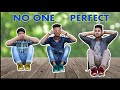 No one perfect team arun thakur