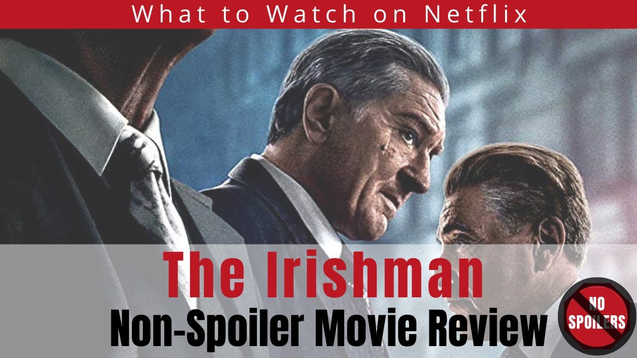 The Irishman Non Spoiler Movie Review YouTube