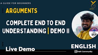 UiPath | Arguments | Complete End to End Understanding | Demo II | English | Yellowgreys
