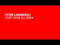 Star ohne Allüren — Interview mit Peter Lindbergh