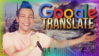 SONGS mit Google Translate - SPECIAL