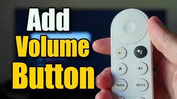 How to Add Volume Button to Remote on Chromecast (Google TV)