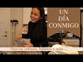 UN DÍA CONMIGO - MINI VLOG