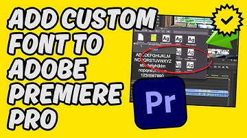 [Easy Guide] Add Custom Font to Adobe Premiere Pro