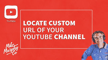 How to Find Your YouTube Channel Custom URL address