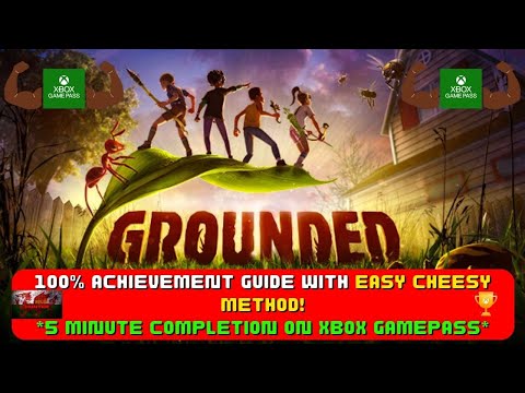 Grounded - 100%