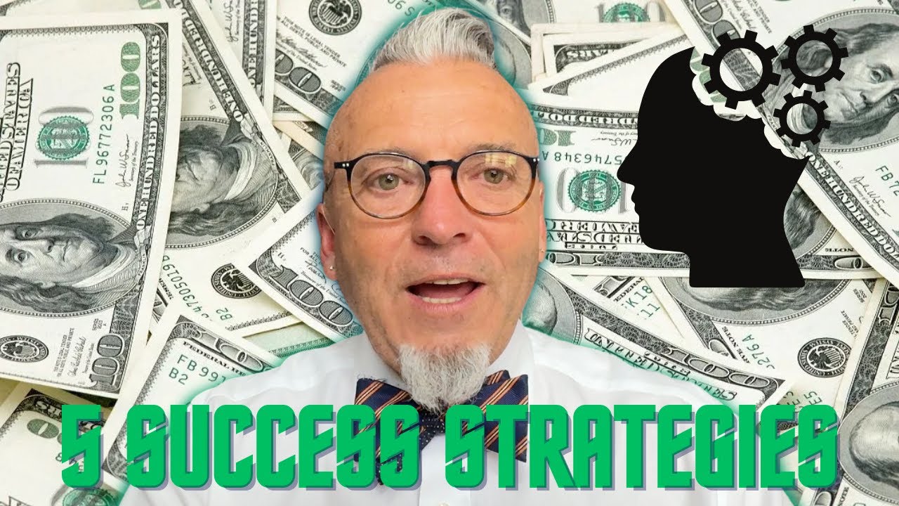 5 Success Strategies To Master Your Life