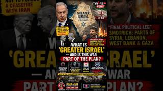 What Is ‘Greater Israel’ — And Is This War Really About It? | Maraz TV News