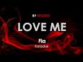 Love Me Fia Karaoke Love Me Fia Karaoke