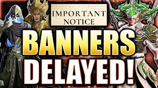 Banners Delayed? This Has Never Happened... So What This Means? Why? Watcher Of Realms