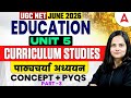 UGC NET Education Paper 2 | UGC NET Education Unit 5 Curriculum Studies PYQ's By Anjali Mam