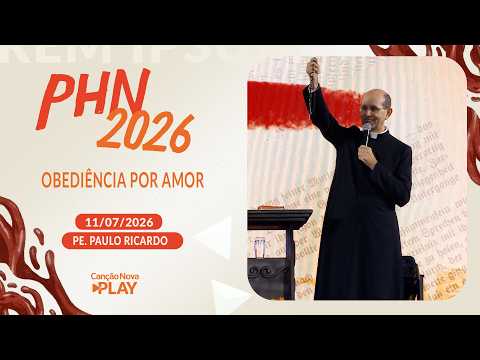 Obediência por Amor -  Padre Paulo Ricardo (11/07/2026)