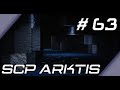 [MDX Univers] SCP Arktis - Sanction et Exploration - EPISODE 63 - MINECRAFT FR