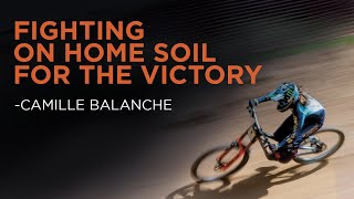 Fighting On Home Soil For The Victory - Camille Balanche