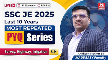 SSC JE 2025 Civil | Most Repeated Survey, Highway & Irrigation PYQs | Complete 10-Year Analysis