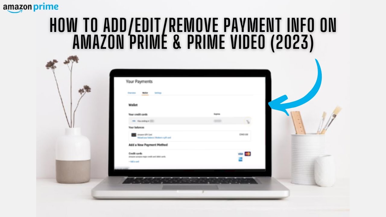 How To Add, Edit \U0026 Remove Payment Info/Credit Card On Amazon Prime \U0026 Amazon Prime Video (2020) ✅