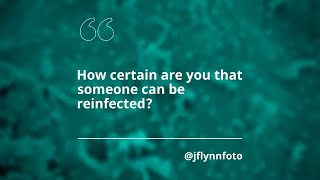 #askHKUMed on COVID-19: How certain are you that someone can be reinfected? #askHKUMed on COVID-19: How certain are you that someone can be reinfected?