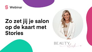 Salonized Webinars - Zo Zet Jij Je Salon Op De Kaart Met Stories