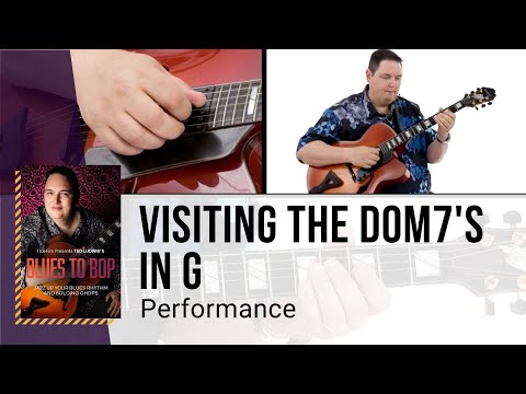 🎸 Ted Ludwig - Guitar Lesson - Visiting the Dom7's in G - Performance - TrueFire