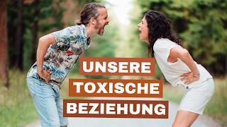 Die Wahrheit - wir packen aus! (Unsere toxische Beziehung) #toxisch #beziehung #nähe #liebe #trauma