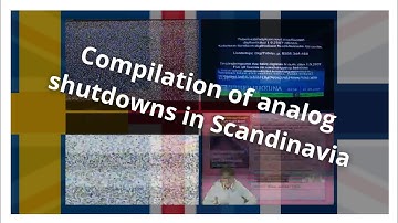 Compilation of analog shutdowns in Scandinavia