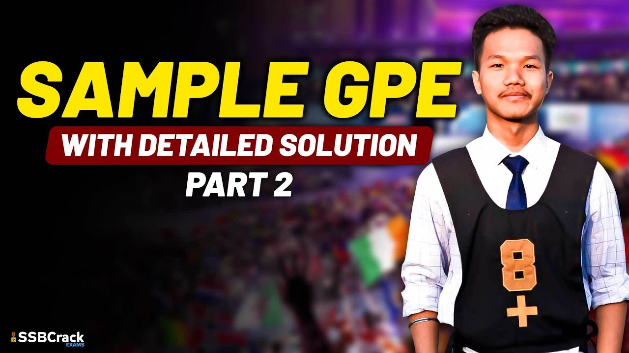 Sgpe Process Sample GPE With Detailed Solution For SSB Interview - Part 2 - YouTube