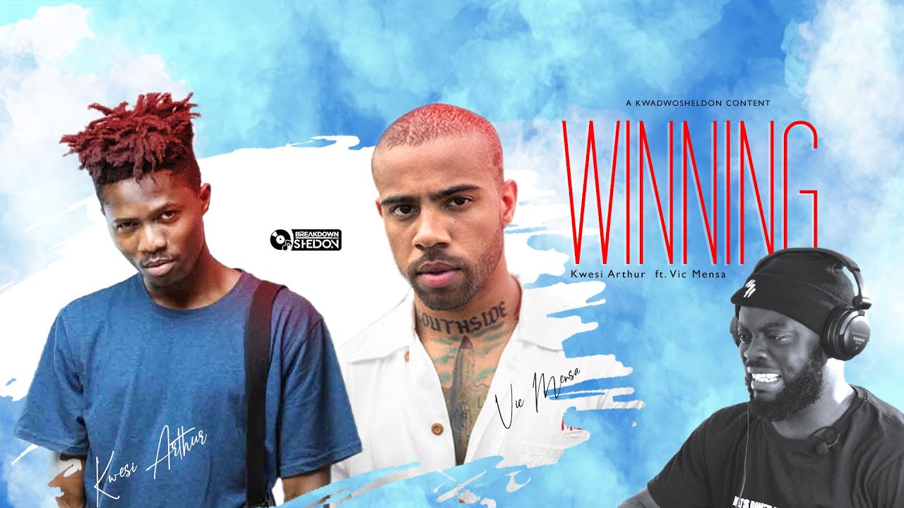 Kwesi Arthur Ft Vic Mensa | Winning