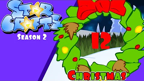 StarCrafts Christmas Special 2013 the Twelve Days ...