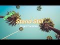Stand Still Flight Facilities Ft Micky Green Subtiulada Español mp3