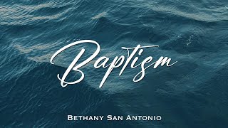 Baptism AM 3/26/2023