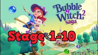 Bubble Witch Saga 2 - Stage 1-10 guide screenshot 1