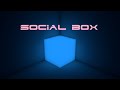 Social box official trailer