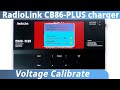 Calibrate Voltage of RadioLink CB86-PLUS lipo Battery Balance Charger with Latest Firmware V2.5