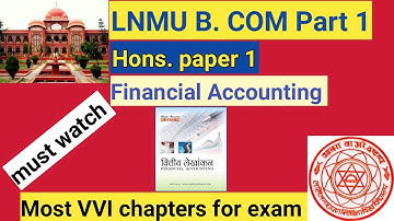 LNMU B.COM part 1 hons. paper 1 Most VVI Chapters💥💯