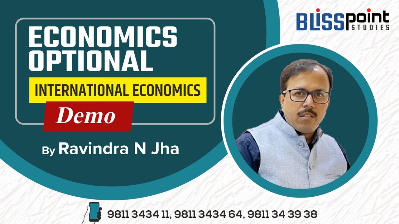 Economics Optional || International Economics Class || 2026 || Ravindra N Jha