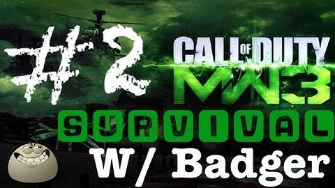 Seatown part #2 | MW3 Survival with Badger | Dual live Commentary
