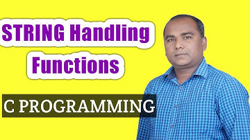 What are STRING Handling FUNCTIONS in C Language