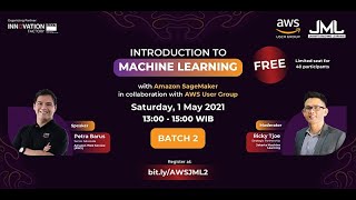 Introduction to Machine Learning with AWS SageMaker (Batch 2)