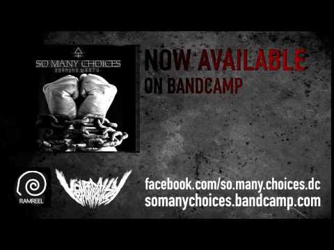 So Many Choices - Burning Wrath [EP]