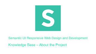 Semantic UI: Create a Knowledge Base – About the Project