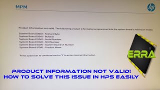 Product Information not valid! how to solve this issue in HPs EASILY