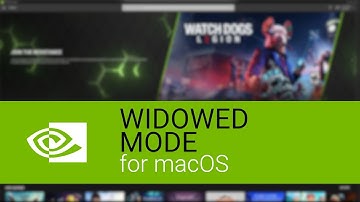 How-to Play in Windowed Mode in NVIDIA GeForce Now on Mac