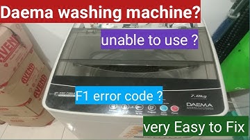 How to fix Daema washing machine F1 error code ?