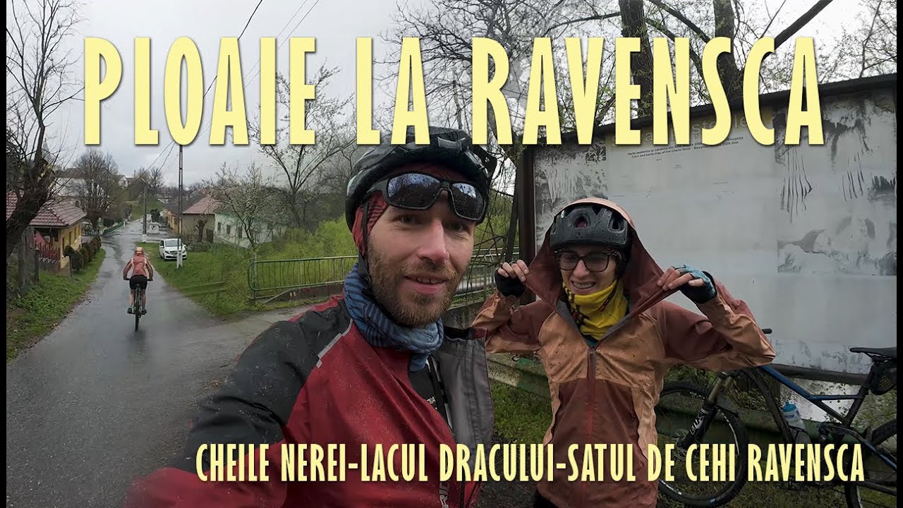 Banatul Montan pe Biciclete | Lacul Dracului din Cheile Nerei și Ploaie Rece la Ravensca (Ep. 1)
