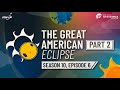 view The Great American Eclipse, Part 2 - STEM in 30 - Season 10 - Episode 6 digital asset number 1