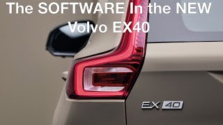 The Software in the NEW Volvo EX40