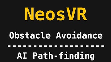 [NeosVR] AI Pathfinding